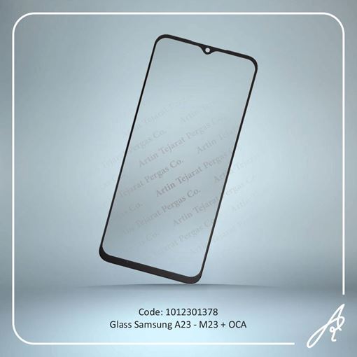 تصویر  GLASS A23+OCA SAM